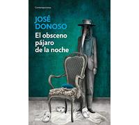 El obsceno pájaro de la noche (Contemporánea)
