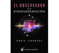 El observador en bioneuroemoción (Terapias)