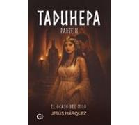 El ocaso del Nilo. Taduhepa. Parte II