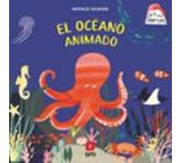 El Oceano Animado (mi 1er Libro Con Pop-ups)