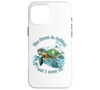 El océano está Llamando y Debo IR Sea Turtle Beach Lover Carcasa para iPhone 16 Pro MAX
