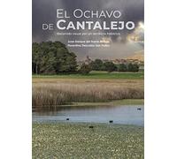El Ochavo de Cantalejo. Recorrido visual por un territorio histórico