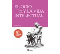 El Ocio Y La Vida Intelectual