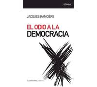 El Odio A La Democracia
