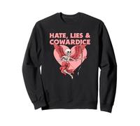 El Odio miente la cobardía (Declaración Anti Amor ex Novio) Sudadera