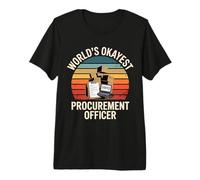El Oficial de adquisiciones más Correcto del Mundo Camiseta Premium