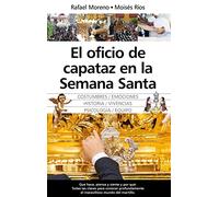 El oficio de capataz en la Semana Santa (Andalucía)