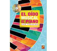 El oído musical para el piano (1 Libro + 1 CD)