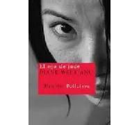El ojo de jade | Diane Wei Liang
