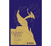 El olimpo de Seiya: Mitos y leyendas de los Caballeros del Zodiaco (Volumen 1) (SIN COLECCION)