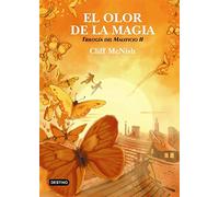 El olor de la magia: Trilogía del maleficio 2: 1 (La isla del tiempo)