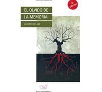 EL OLVIDO DE LA MEMORIA