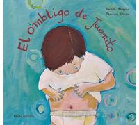 El ombligo de Juanito (colección O)