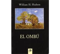 El ombú y otros cuentos (Clásicos de evasión)