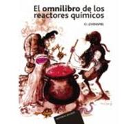 El Omnilibro De Los Reactores Químicos (ebook)