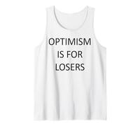El optimismo es Divertido para los Perdedores Camiseta sin Mangas