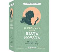 El oráculo de la bruja novata : Mensajes del mundo de la magia (ESOTERISMO)