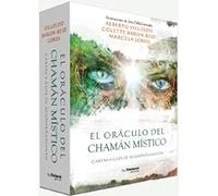 El Oráculo Del Chamán Místico. Cartas y guía de acompañamiento | Alberto Villoldo, Colette Baron-reid , Marcela Lobos