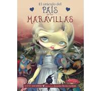 EL ORACULO DEL PAIS DE LA MARAVILLAS