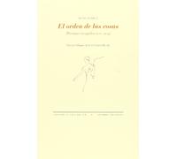El Orden De Las Cosas: Poemas Escogidos (2000-2013)