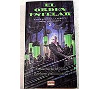 El orden estelar 3. la epopeya galactica