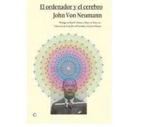 El ordenador y el cerebro | John Von Neumann