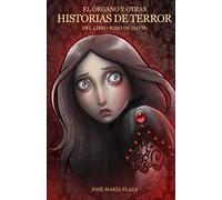 El órgano y otras historias de terror del libro rojo de David