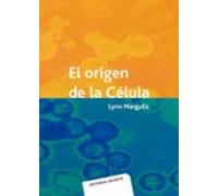 El Origen De La Celula