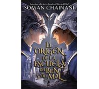 El origen de la Escuela del Bien y del Mal: El spin off de la saga best seller del New York Times (#Fantasy)
