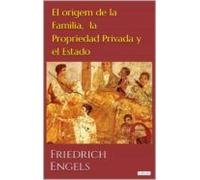 El Origen De La Familia Propriedad Privada Y El Estado (ebook)