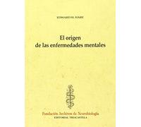 Origen De Las Enfermedades Mentales