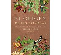 EL ORIGEN DE LAS PALABRAS-NE (NO FICCION)