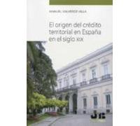 El Origen Del Credito Territorial En España En El Siglo Xix
