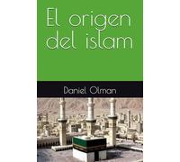 El origen del islam (Living Streams)