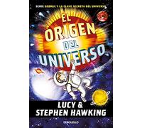 El origen del universo (La clave secreta del universo 3): Una nueva aventura por el cosmos (Best Seller)