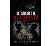 El origen del violinista 2: La herencia maldita
