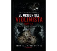 El origen del violinista 2: La herencia maldita