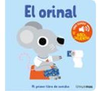 El Orinal. Mi Primer Libro De Sonidos