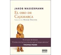 El oro de Cajamarca (Navona Ficciones)