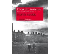 El oscuro invierno: Primer caso del sargento McAvoy: 258 (Nuevos Tiempos)