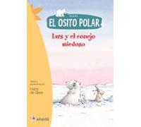 El Osito Polar: Lars Y El Conejo Miedoso