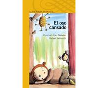 El oso cansado (Serie amarilla)