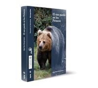 El oso pardo en los Pirineos (Descubrir la Naturaleza)