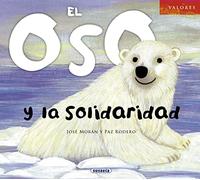 El oso y la solidaridad (Valores)