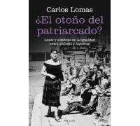 El Otoño Del Patriarcado