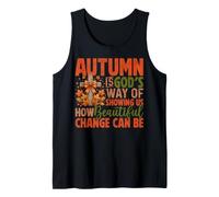 El otoño es el Camino de Dios mostrándonos lo Hermoso Que Puede ser el Cambio Camiseta sin Mangas
