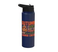 El otoño es el camino de Dios mostrándonos lo hermoso que puede ser el cambio Stainless Steel Insulated Water Bottle