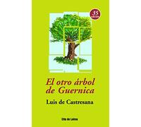 El otro árbol de Guernica (Cita de letras)