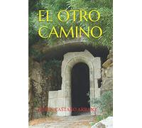 EL OTRO CAMINO
