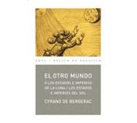 El Otro Mundo: Los Estados E Imperios De La Luna Los Estados E I Mperi